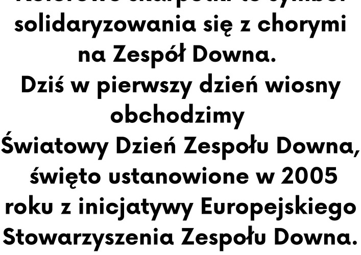 kolorowe_skarpetki_to_symbol_solidaryzowania_sie_z_chorymi_na_zespol_downa__dzis_w_pierwszy_dzien_wiosny_obchodzimy_swiatowy_dzien_zespolu_downa_swieto_ustanowione_w_2005_roku_z_inicjatywy_europe